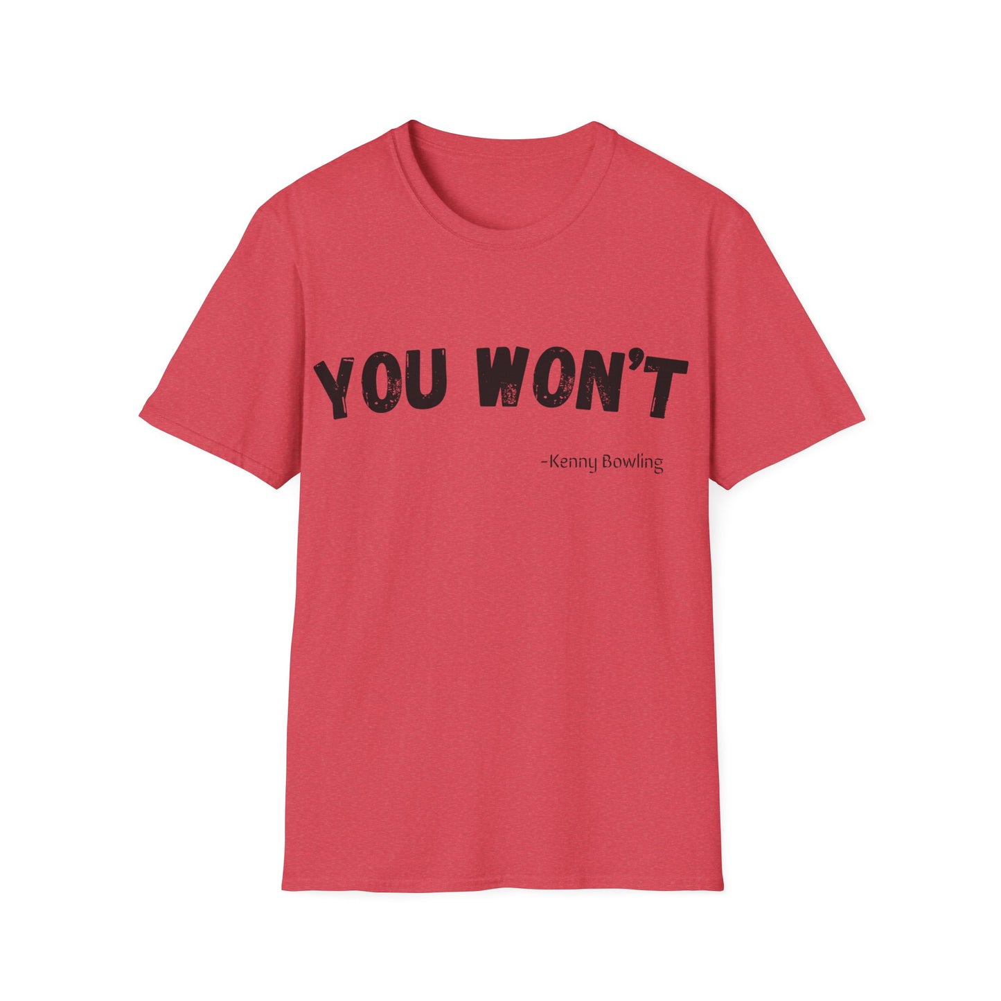 YOU WONT!