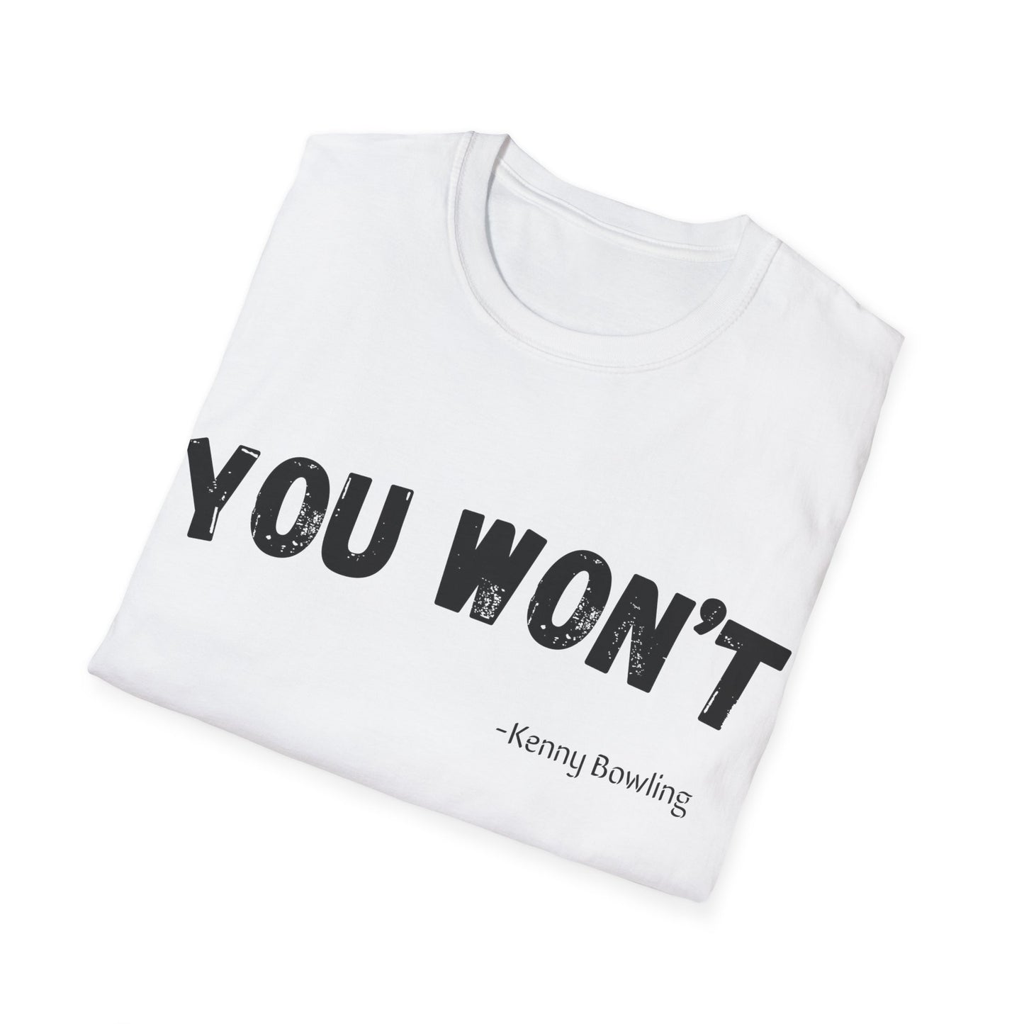 YOU WONT!