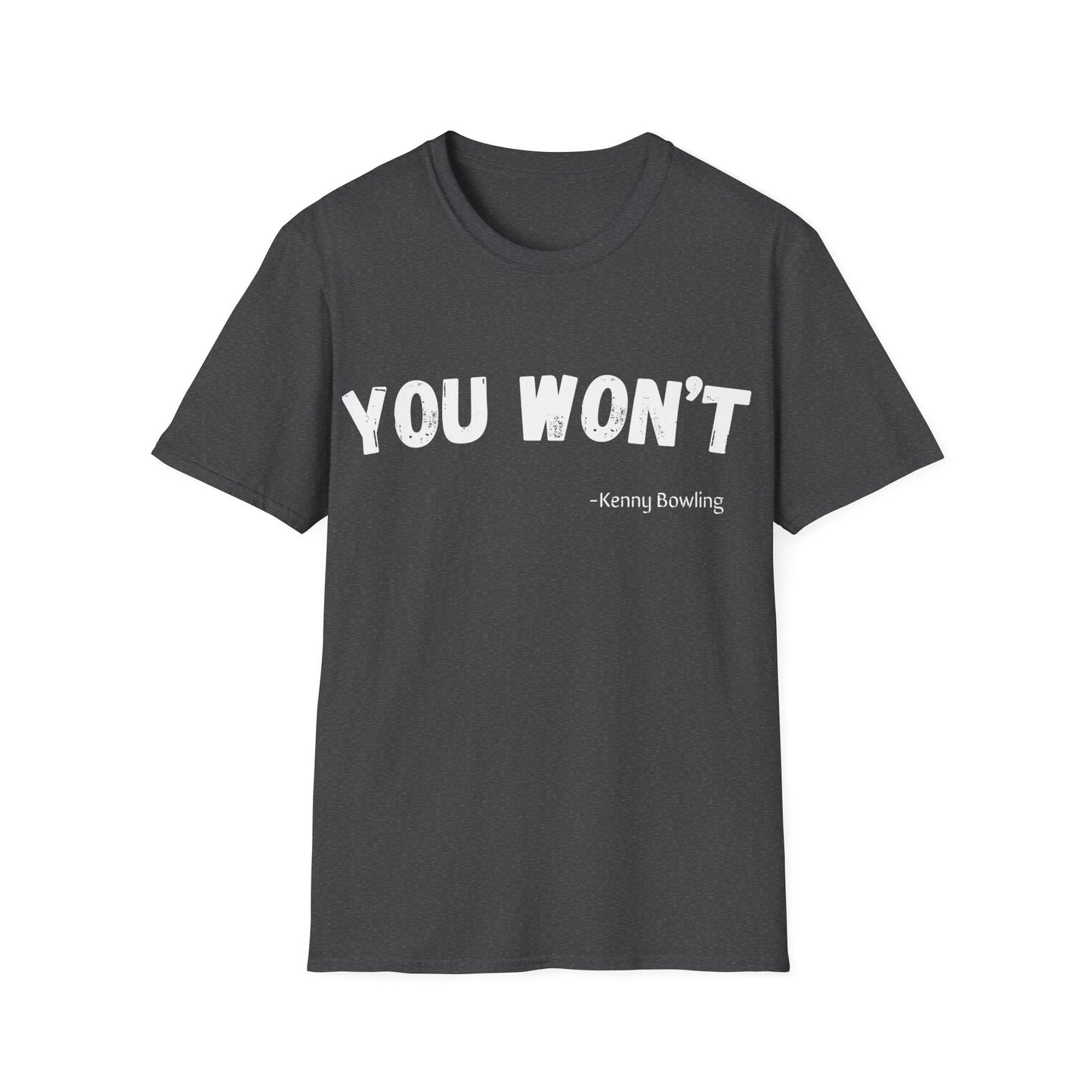 YOU WONT!