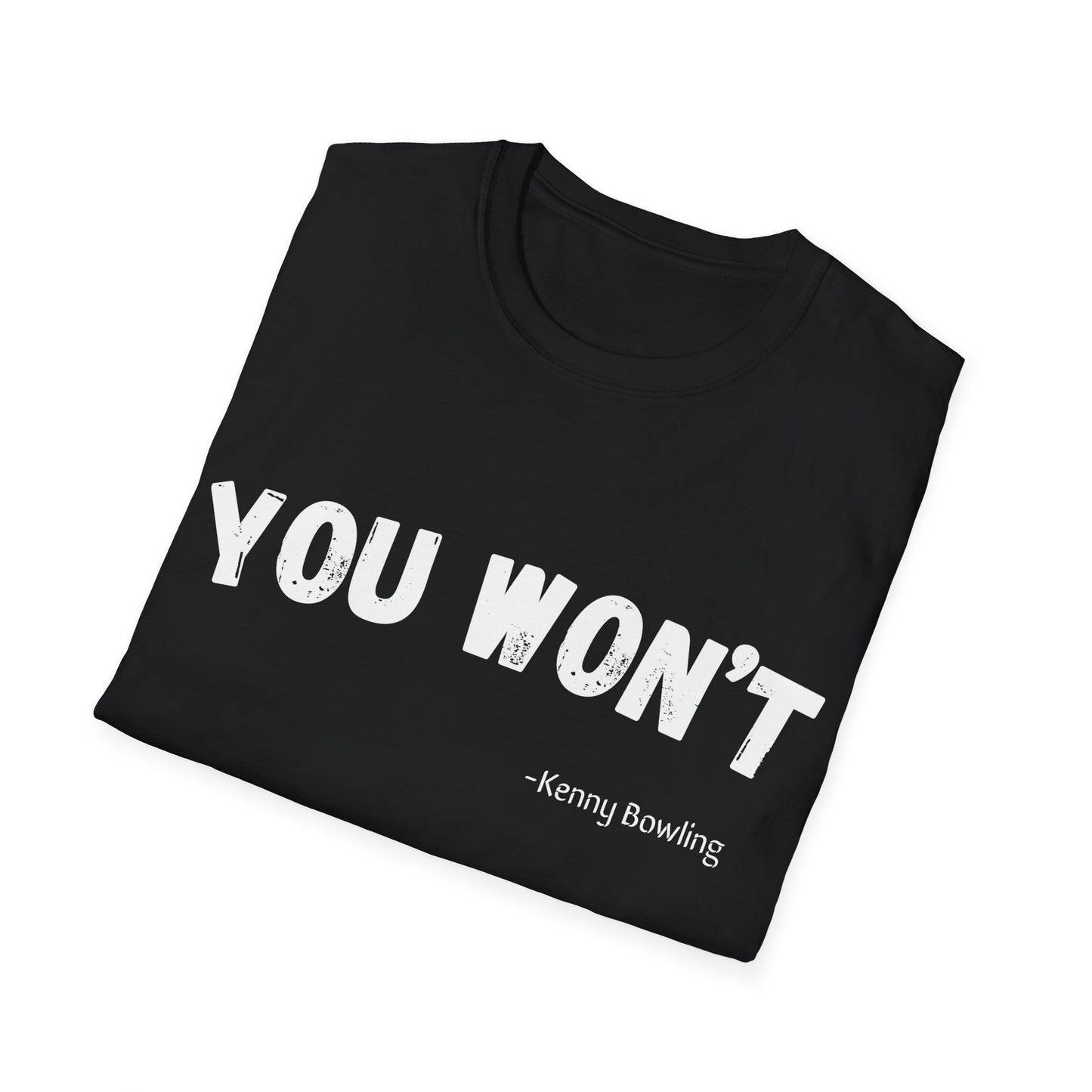 YOU WONT!